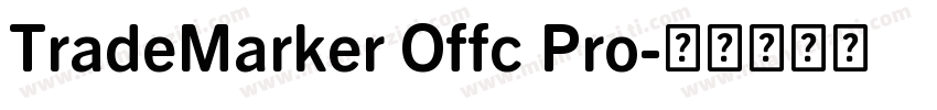 TradeMarker Offc Pro字体转换